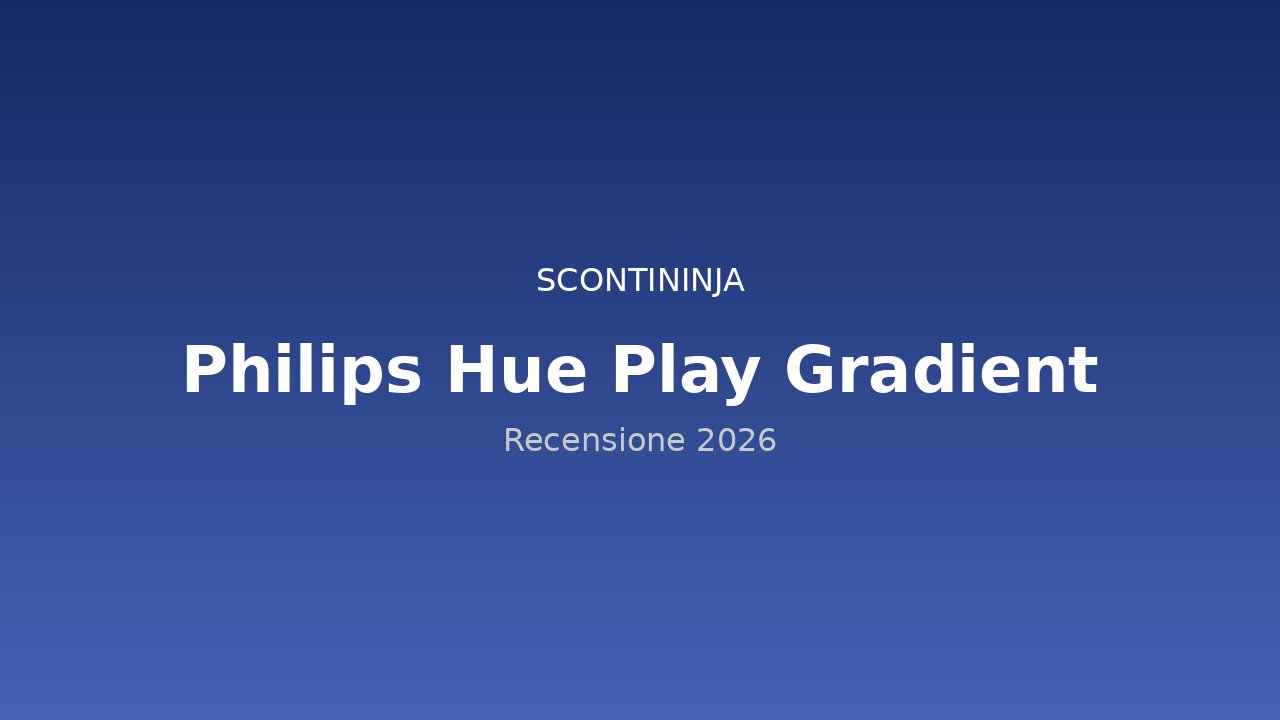 Copertina Recensione Philips Hue Play Gradient (2026): luce, atmosfera, immersione